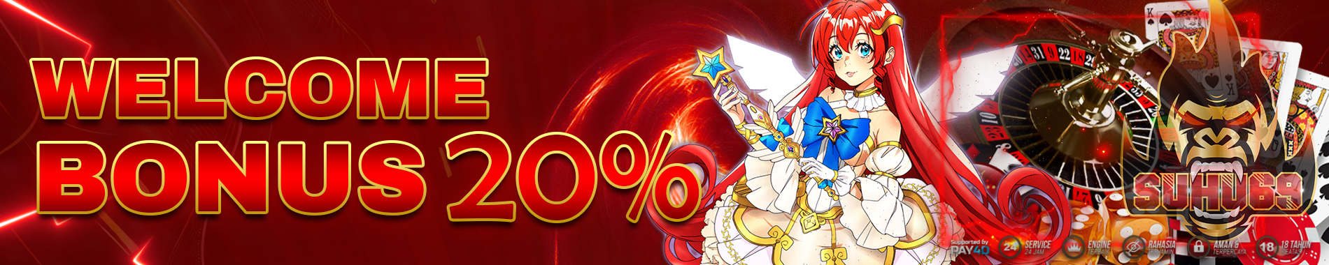 SUHU69 | BONUS DEPOSIT NEW MEMBER 20%